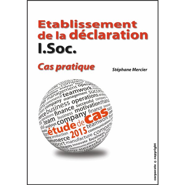 Etablissement de la déclaration I.Soc. - Cas pratique
