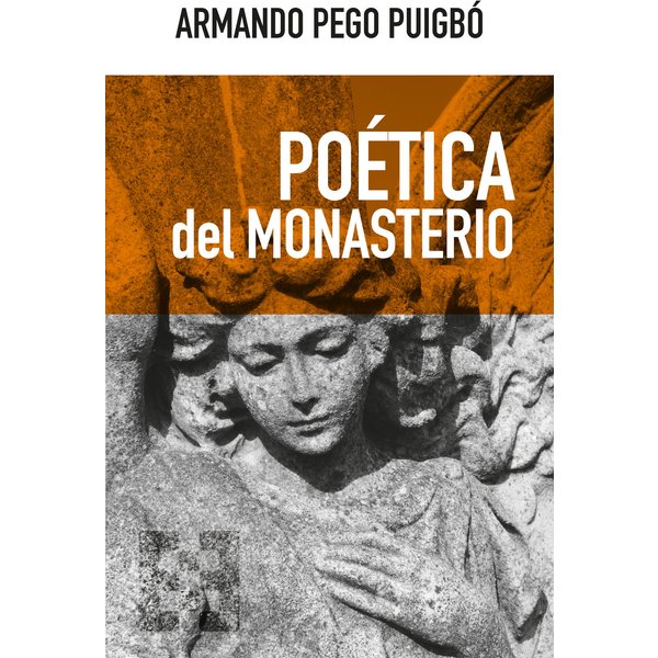 Poética del monasterio