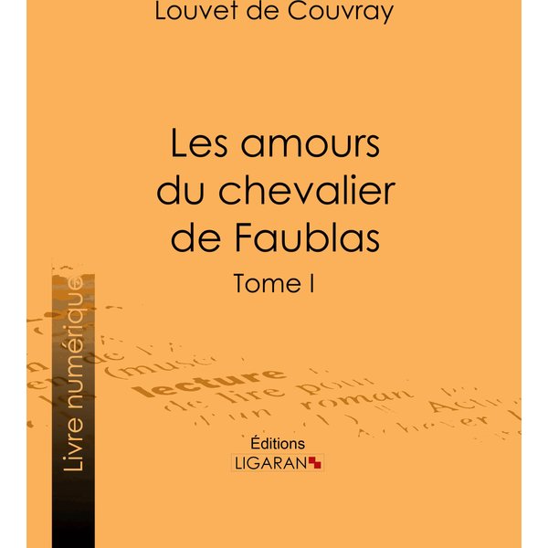 Les amours du chevalier de Faublas
