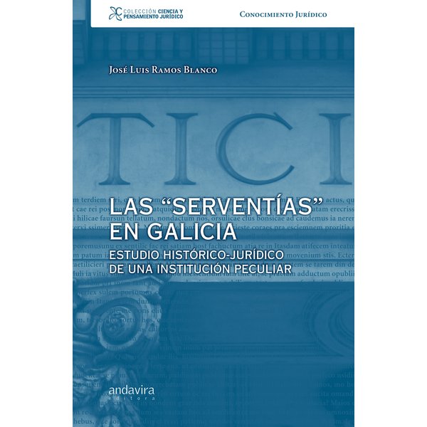Las "serventias" en Galicia