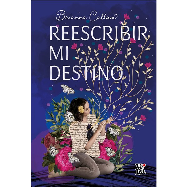 Reescribir mi destino