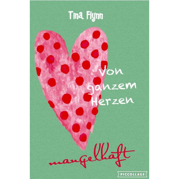 Von ganzem Herzen mangelhaft