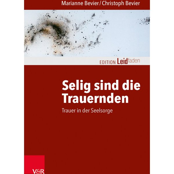 Selig sind die Trauernden