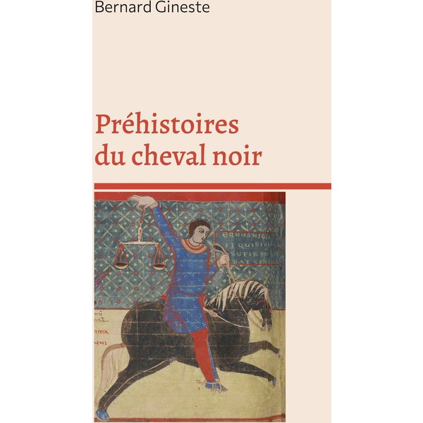 Préhistoires du cheval noir