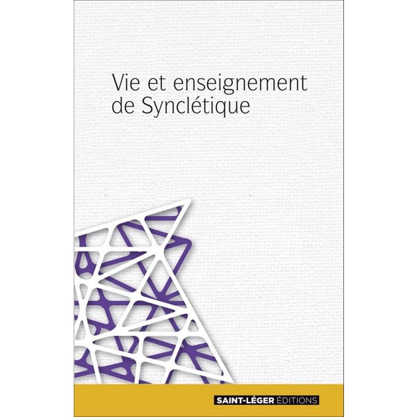 Vie et enseignement de Synclétique