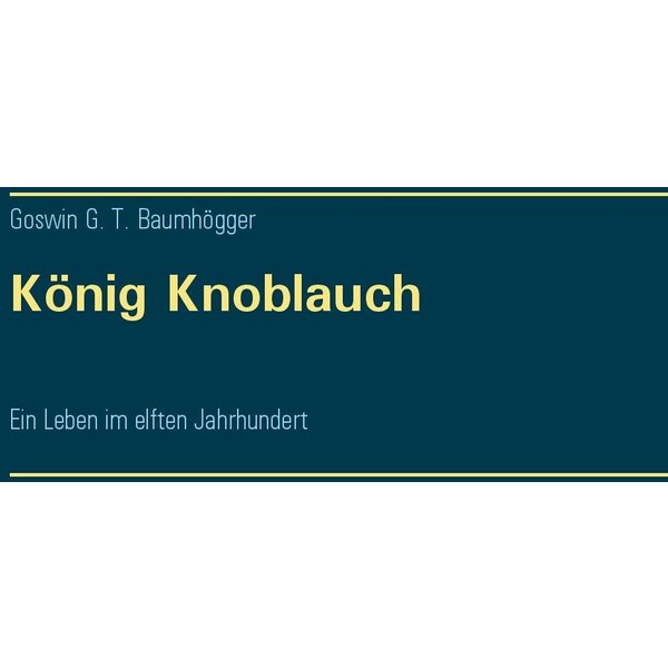 König Knoblauch