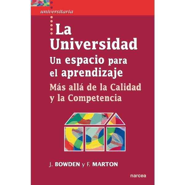 La Universidad. Un espacio para el aprendizaje
