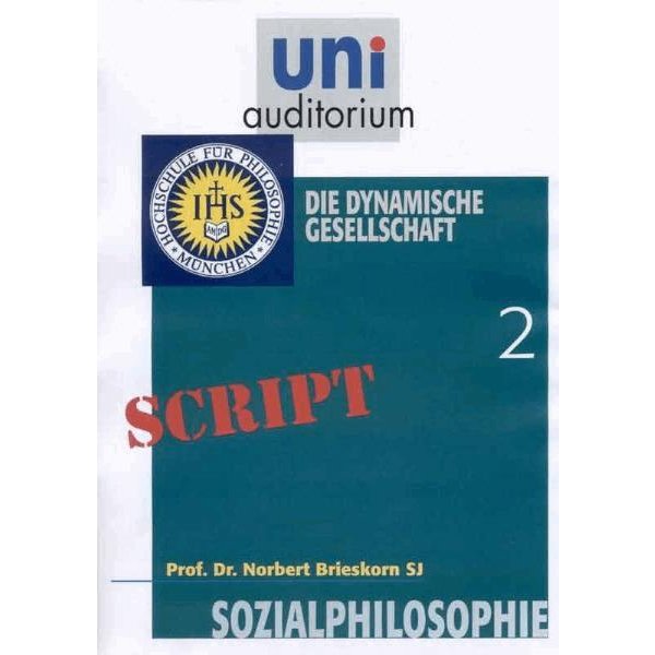 Sozialphilosophie, Teil 2