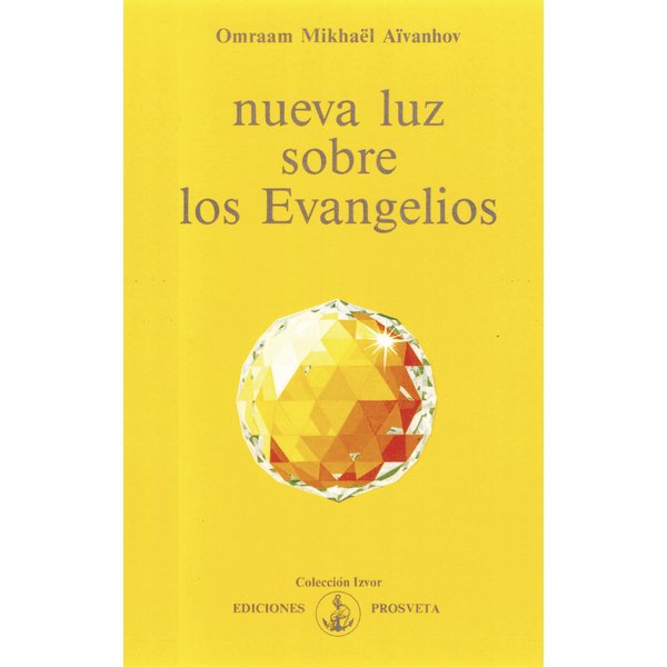 Nueva luz sobre los Evangelios