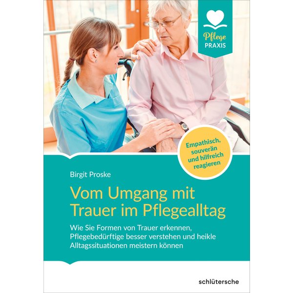 Vom Umgang mit Trauer im Pflegealltag