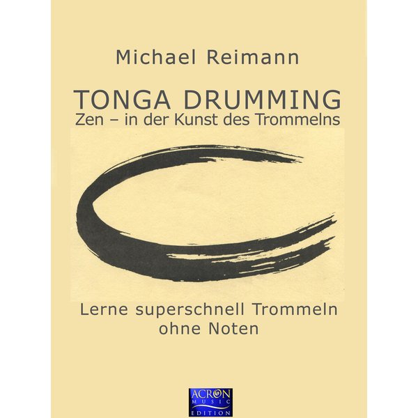 Tonga Drumming - Zen in der Kunst des Trommelns