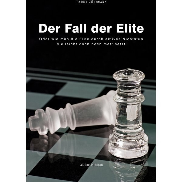 Der Fall der Elite