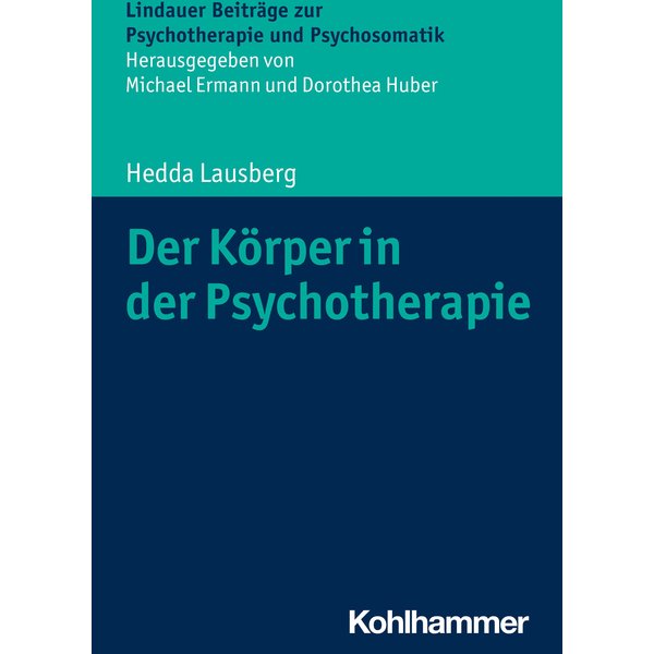Der Körper in der Psychotherapie