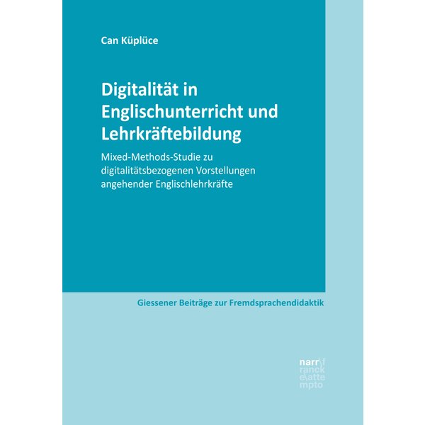 Digitalität in Englischunterricht und Lehrkräftebildung