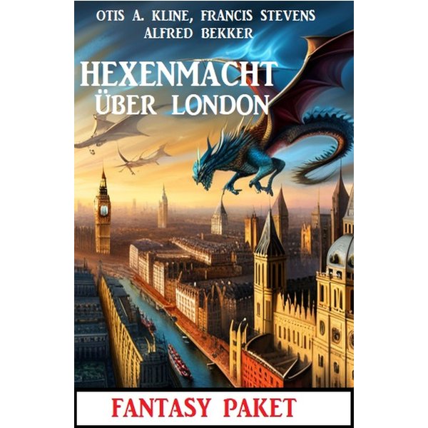 Hexenmacht über London: Fantasy Paket
