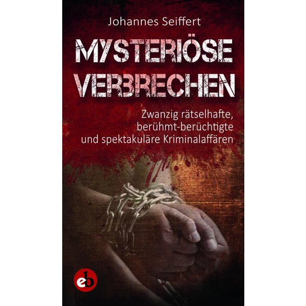 Mysteriöse Verbrechen