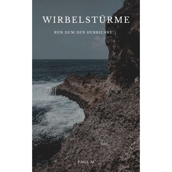 Wirbelstürme - Rund um den Hurricane