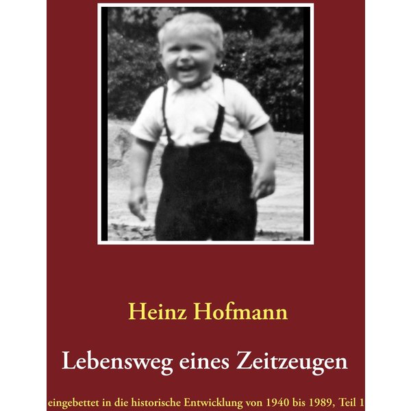 Lebensweg eines Zeitzeugen