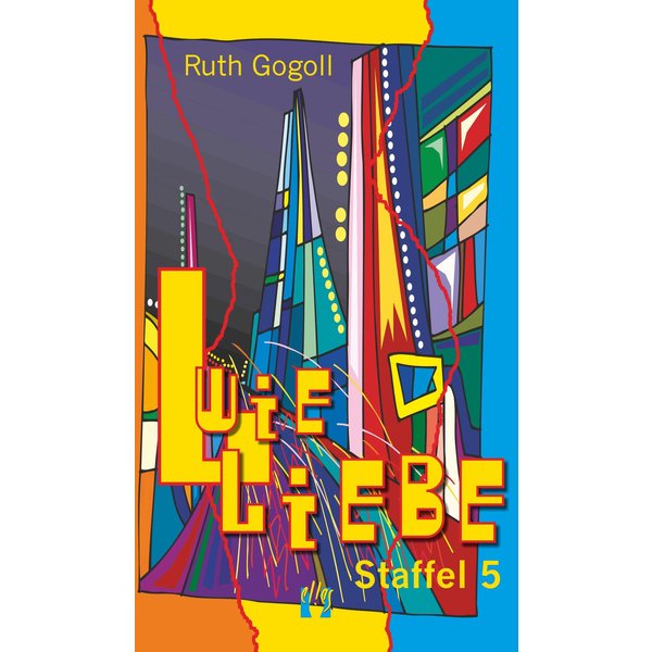 L wie Liebe (Staffel 5)