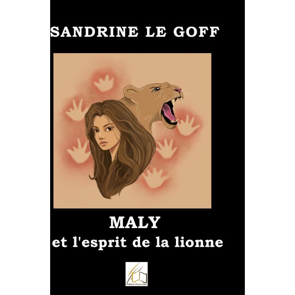 Maly et l'esprit de la lionne