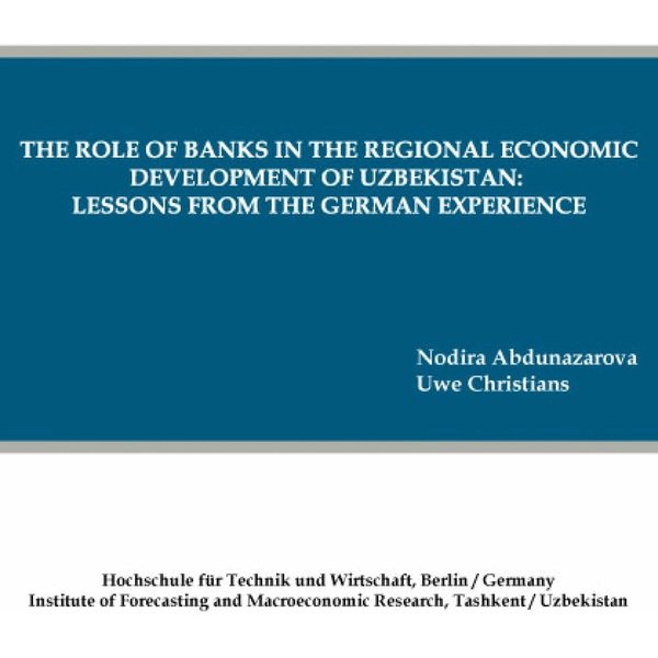 The role of banks in the regional economic development of Uzbekistan: lessons from the German experience