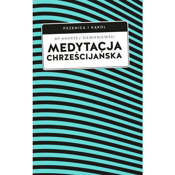 Medytacja chrześcijańska