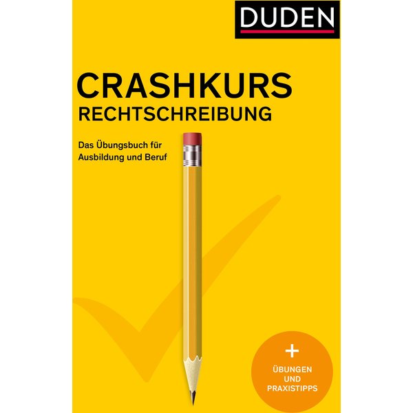 Crashkurs Rechtschreibung