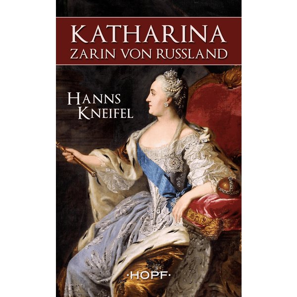 Katharina - Zarin von Russland