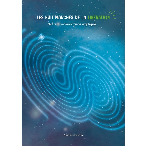 Les huit marches de la libération