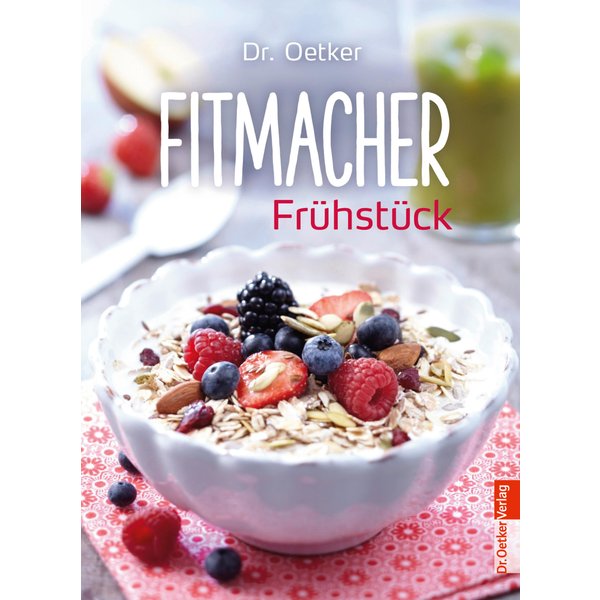 Fitmacher Frühstück