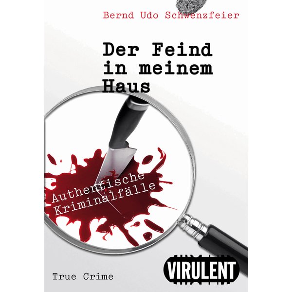 Der Feind in meinem Haus