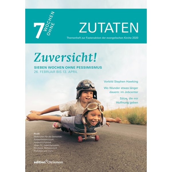 Zuversicht!
