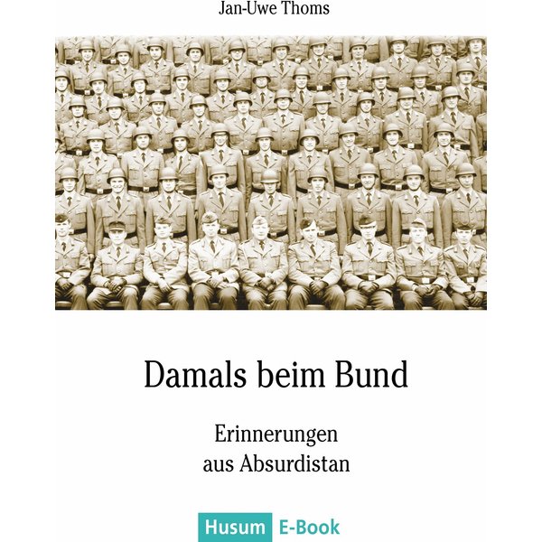Damals beim Bund