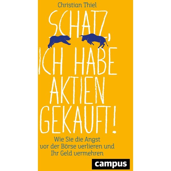 Schatz, ich habe Aktien gekauft!