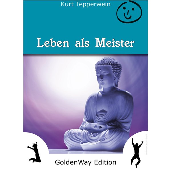 Leben als Meister