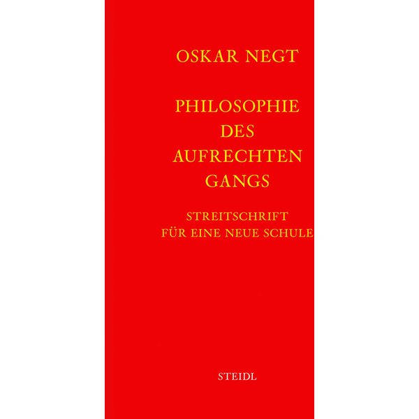 Werkausgabe Bd. 19 / Philosophie des aufrechten Gangs