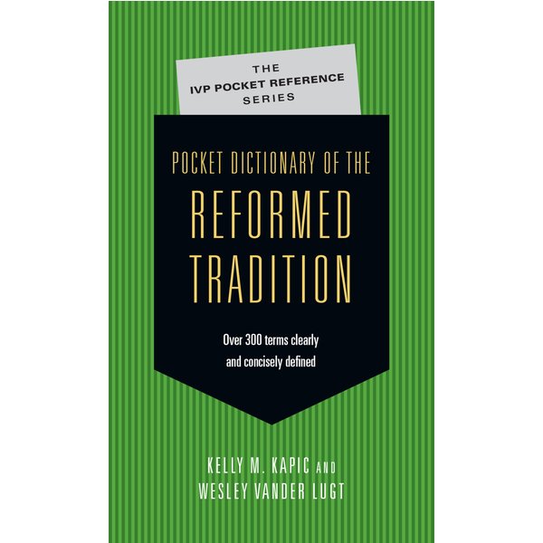 Pocket Dictionary of the Reformed Tradition