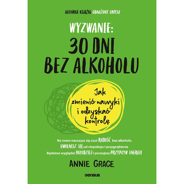 Wyzwanie: 30 dni bez alkoholu. Jak zmienić nawyki i odzyskać kontrolę