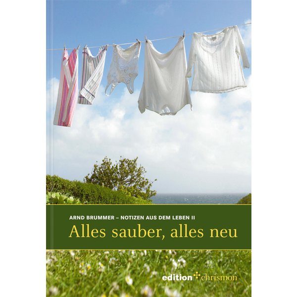 Alles sauber, alles neu