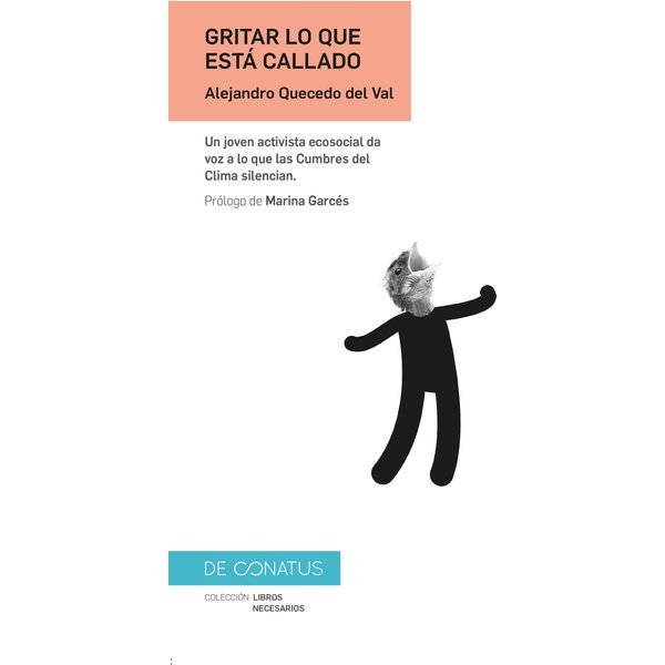 Gritar lo que está callado