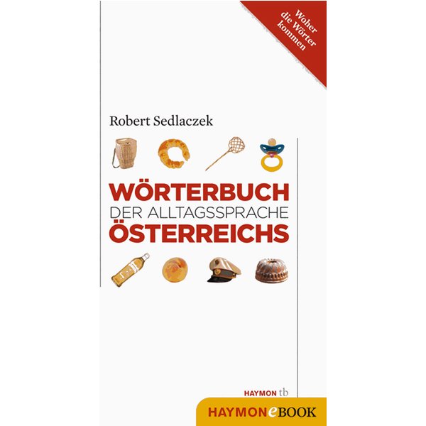 Wörterbuch der Alltagssprache Österreichs
