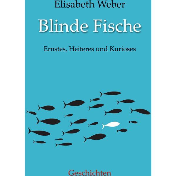 Blinde Fische