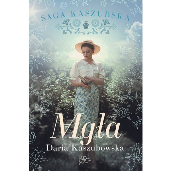 Saga Kaszubska. Tom 6. Mgła