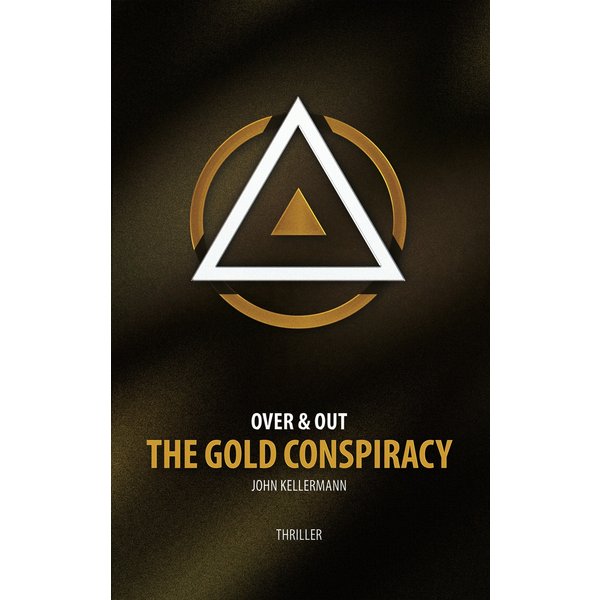 The Gold Conspiracy