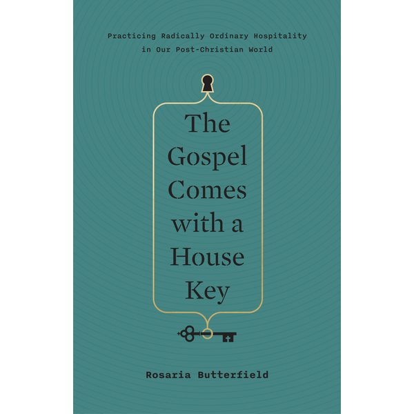 The Gospel Comes with a House Key