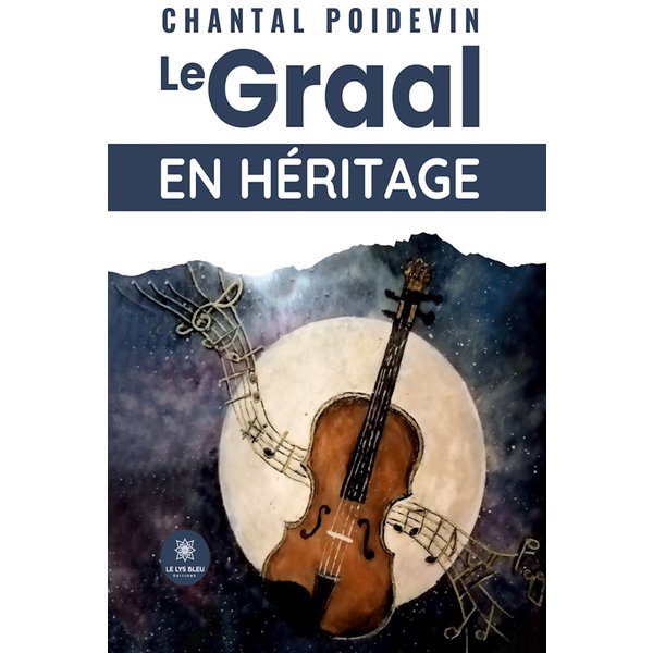 Le Graal en héritage