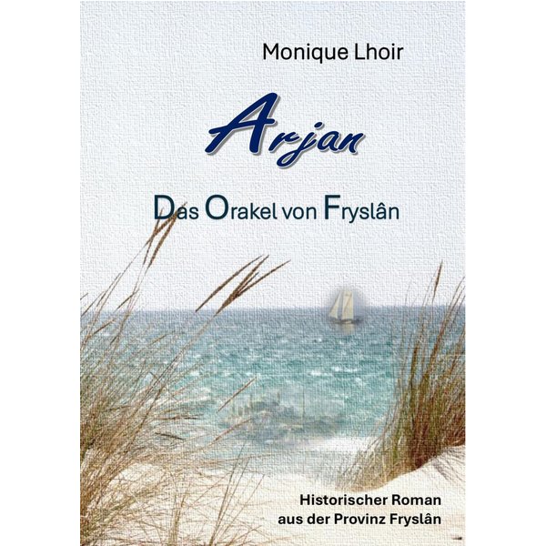 Arjan - Das Orakel von Fryslân