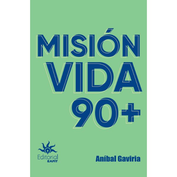 Misión vida 90+