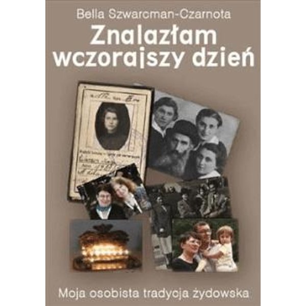 Znalazłam wczorajszy dzień. Moja osobista tradycja żydowska