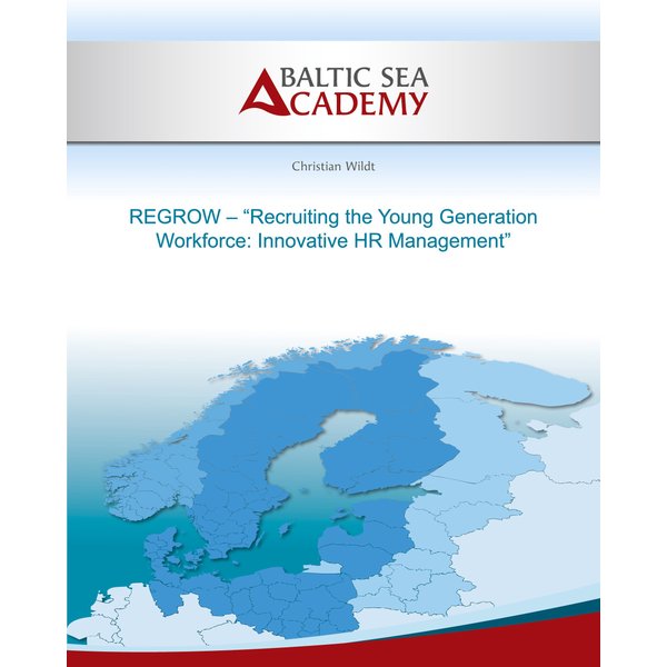 REGROW - "Recruiting the Young Generation Workforce: Innovative HR Management"
